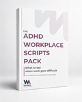 The ADHD Workplace Scripts Pack